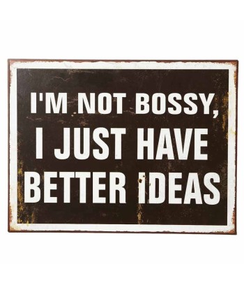 I'm Not Bossy Sign