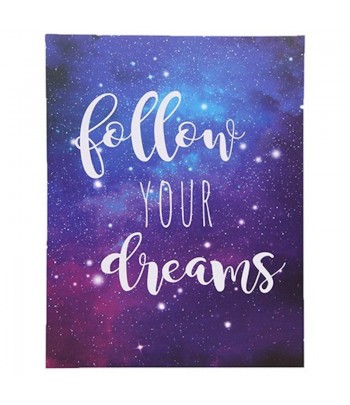"Follow Your Dreams" LED...